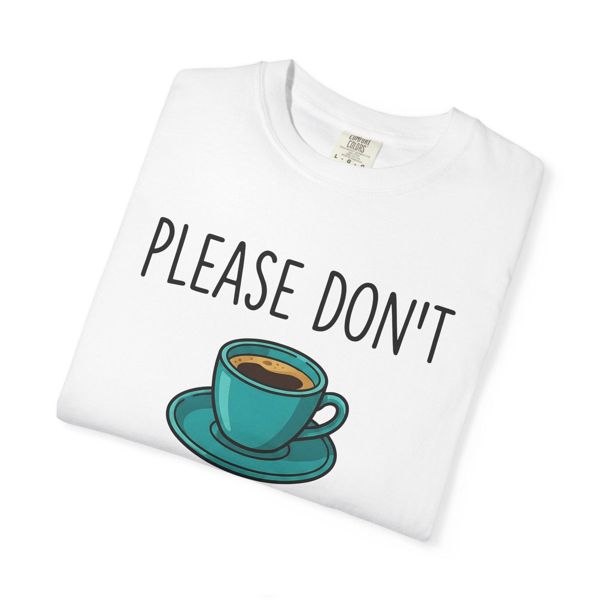 Coffee Cup Shirt Coffee Fun Unisex Gift Kawaii Tee Mug T-Shirt Coffee Fan Cute