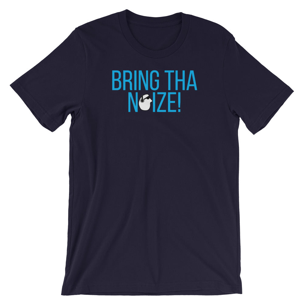 SunnyDayze BRING THA NOIZE Short-Sleeve Unisex T-Shirt product image 5