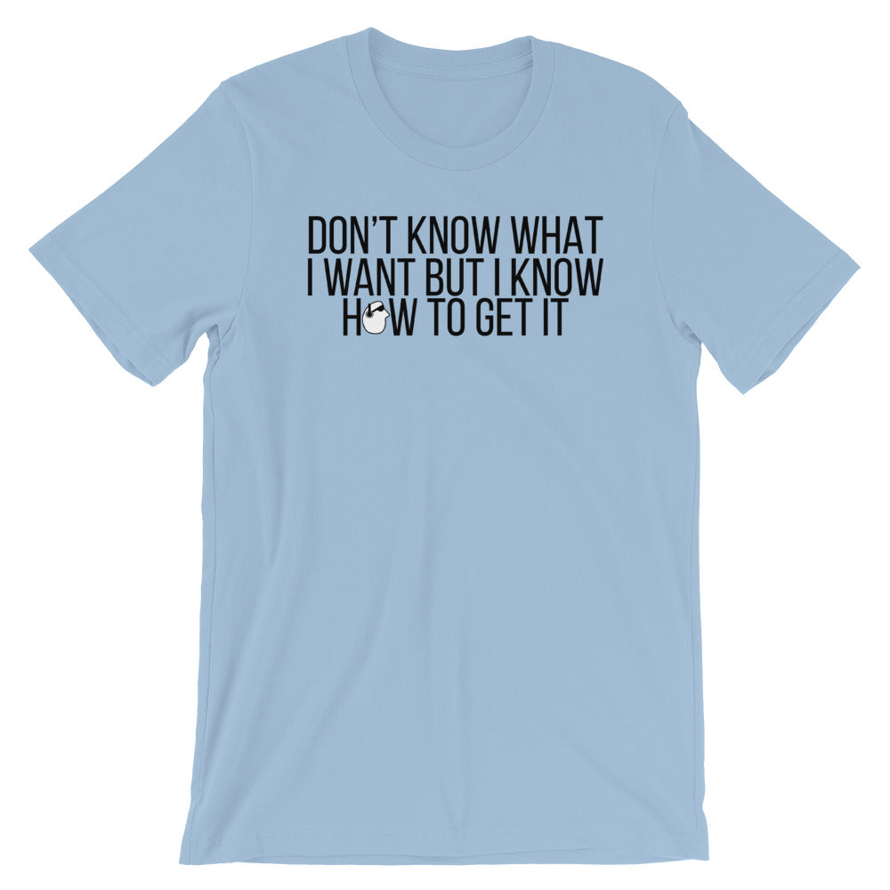SunnyDayze DON't KNOW WHAT I WANT Short-Sleeve Unisex product image 10