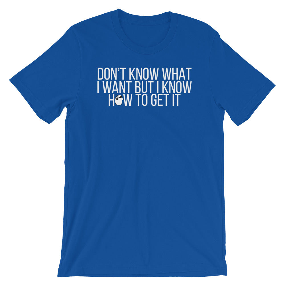 SunnyDayze DON't KNOW WHAT I WANT Short-Sleeve Unisex product image 6