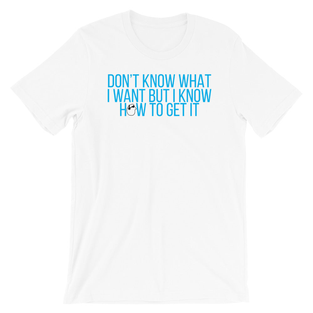 SunnyDayze DON't KNOW WHAT I WANT Short-Sleeve Unisex product image 2