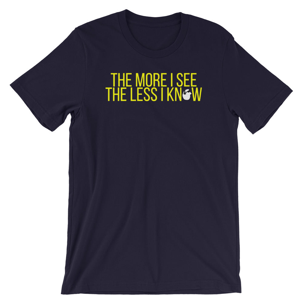 SunnyDayze THE MORE I SEE Short-Sleeve Unisex T-Shirt product image 9