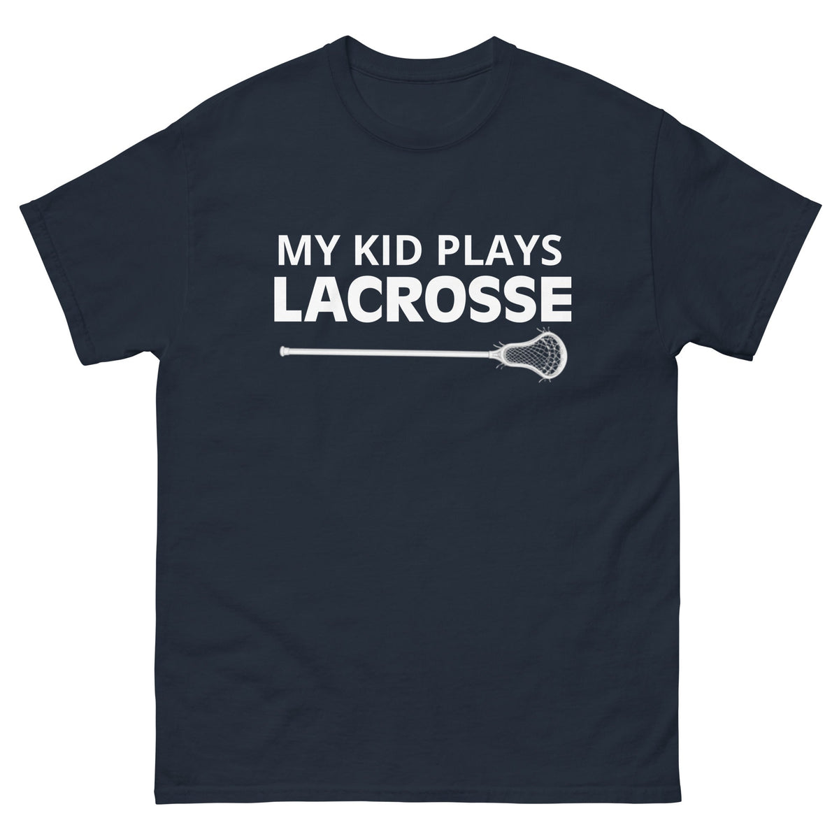 My Kid Plays Lacrosse Tee product image 1