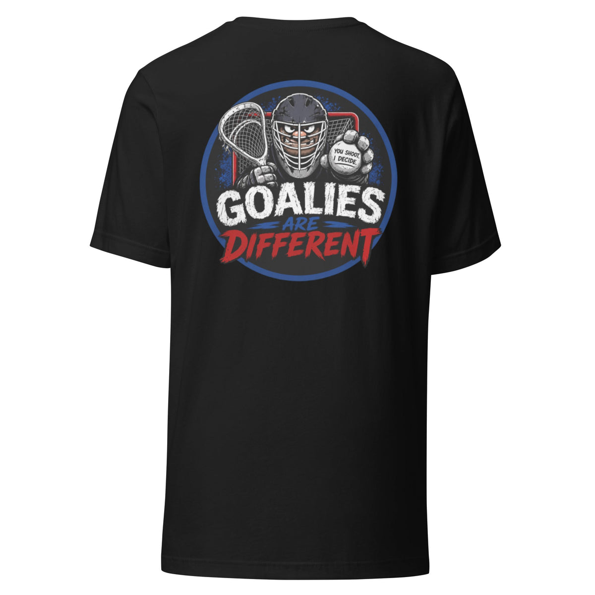 GOALIES ARE DIFFERENT